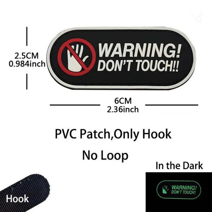 WARNING!DON'T TOUCH! PVC Applique Emblem Glow in Dark,Tactical Patch with Hook,Luminous sticker Morale Badge For Helmet,Backpack