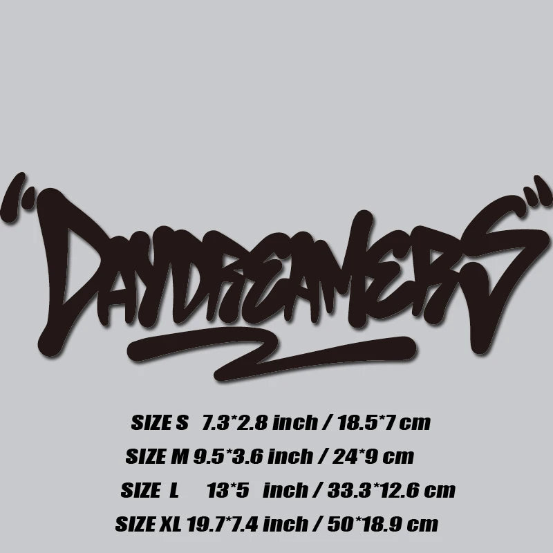 'DAY DREAMERS' DECAL, Creative & Fashion Text For You Good Look Car, High Quality For Car Trucks Motorcycles & Laptops