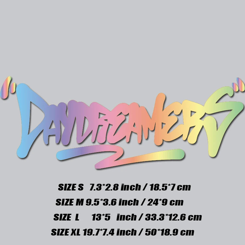 'DAY DREAMERS' DECAL, Creative & Fashion Text For You Good Look Car, High Quality For Car Trucks Motorcycles & Laptops