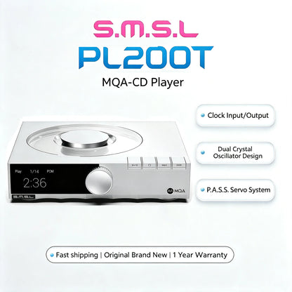 SMSL PL200T CD Hi-res Player MQA CD Transport Clock Input P.A.S.S. System Optical / Coaxial / AES / I2S Output