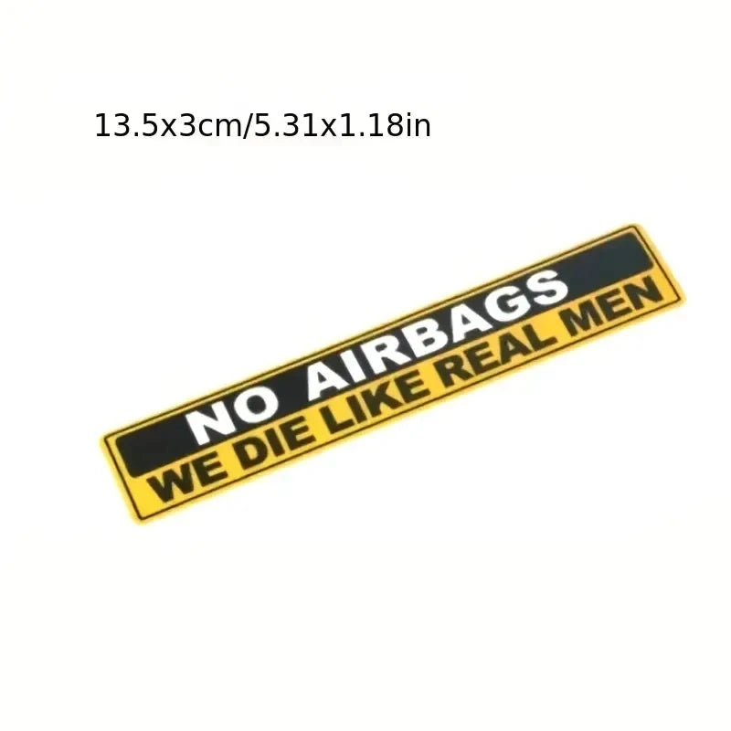 2pcs Caution NO AIRBAGS We Die Like Real Men Funny Car Sticker  Decal Vehicle Warning Rule Sticker for Car Motorcycle Truck Bike