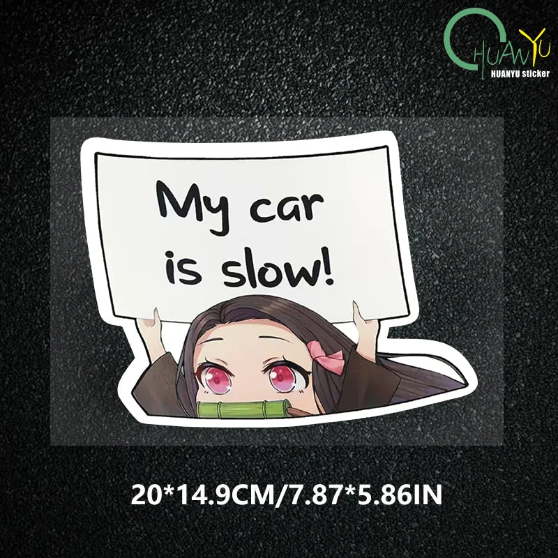 For Demon Slayer Nezuko MY CAR IS SLOW Car Stickers Funny Decal Campervan Vinyl Car Wrap JDM Decals 20CMX14.9CM