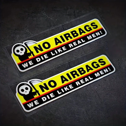 2pcs Caution NO AIRBAGS We Die Like Real Men Funny Car Sticker  Decal Vehicle Warning Rule Sticker for Car Motorcycle Truck Bike