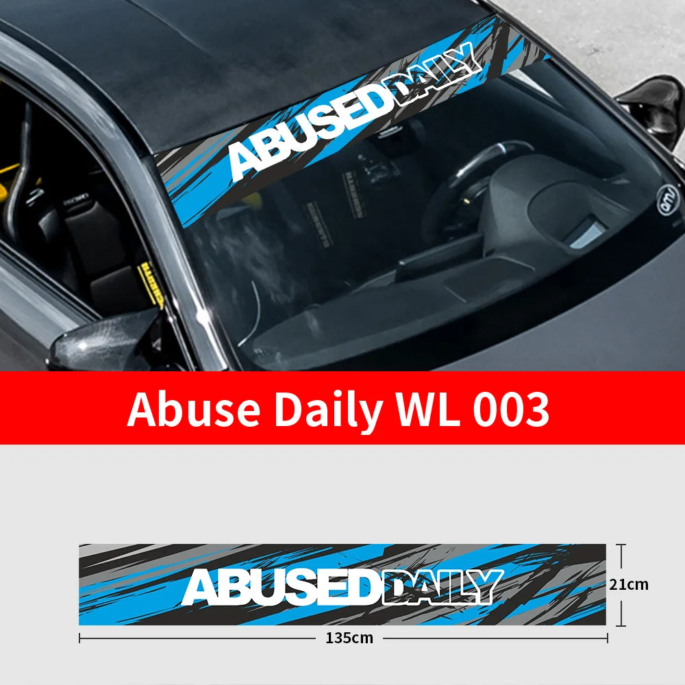 Abuse Daily Car Front and Rear Windshield Stickers Waterproof Sunscreen Windscreen Banner Decal Window Sticker Accessories