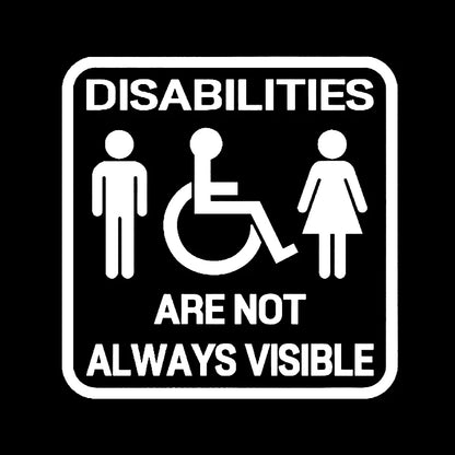 TM52# Not All Disabilities Are Visible Disabled Car Sticker  Car Bumper Window Stickers Waterproof Decoration