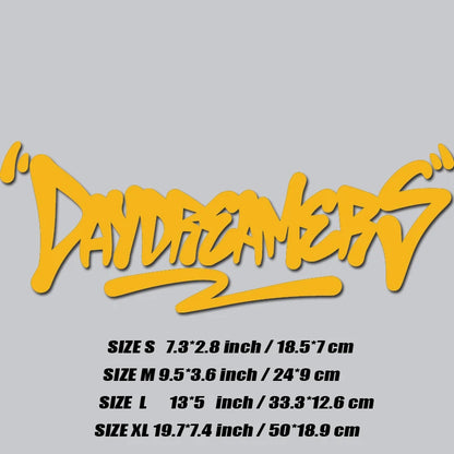 'DAY DREAMERS' DECAL, Creative & Fashion Text For You Good Look Car, High Quality For Car Trucks Motorcycles & Laptops