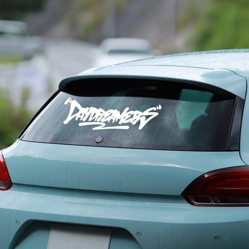 'DAY DREAMERS' DECAL, Creative & Fashion Text For You Good Look Car, High Quality For Car Trucks Motorcycles & Laptops
