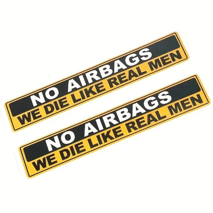 2pcs Caution NO AIRBAGS We Die Like Real Men Funny Car Sticker  Decal Vehicle Warning Rule Sticker for Car Motorcycle Truck Bike