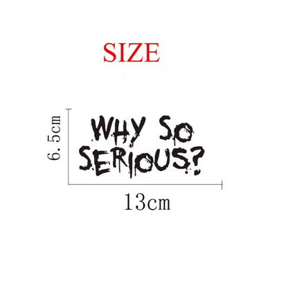 Dark Joker Quote Sticker Why So Serious Waterproof Vinyl Decal Motorcycle Fuel Tank Racing Helmet Decoration Accessories