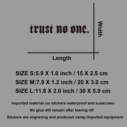 Edgy Trust No One Gothic Vinyl Car Sticker, Durable Weatherproof Quote Decal for Car Window, Fuel Tank, Door, Dark Auto Decor