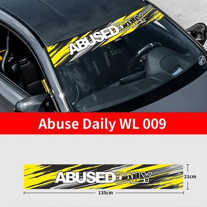 Abuse Daily Car Front and Rear Windshield Stickers Waterproof Sunscreen Windscreen Banner Decal Window Sticker Accessories