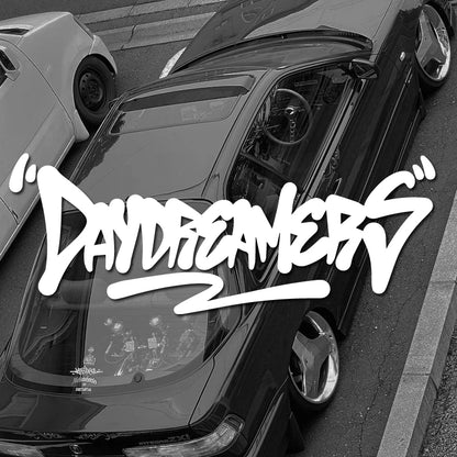 'DAY DREAMERS' DECAL, Creative & Fashion Text For You Good Look Car, High Quality For Car Trucks Motorcycles & Laptops