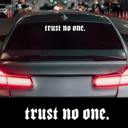 Edgy Trust No One Gothic Vinyl Car Sticker, Durable Weatherproof Quote Decal for Car Window, Fuel Tank, Door, Dark Auto Decor