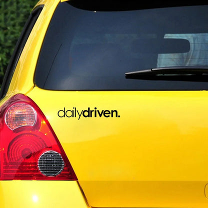 Car Sticker Daily Driven Funny Styling Automobiles Motorcycles Exterior Accessories Vinyl Decal for Toyota Lada Vw Bmw