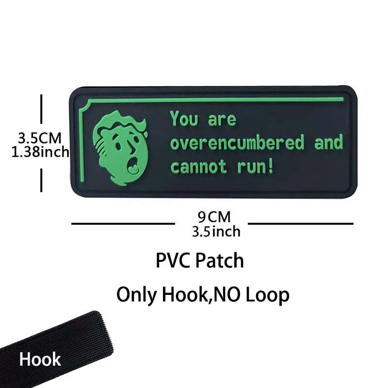 'You Are Overencumbered and Cannot Run' Inspirational Saying Morale Emblem PVC Patches,Fabric Applique Embroidery Tactical Badge