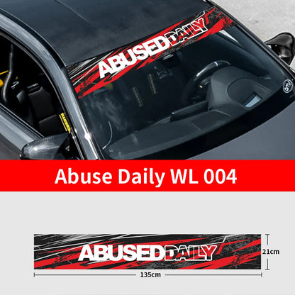Abuse Daily Car Front and Rear Windshield Stickers Waterproof Sunscreen Windscreen Banner Decal Window Sticker Accessories