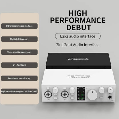 TOPPING E2x2 Professional Audio Interface Computer Phone Singing Live Streaming Sound Card Recording Mixing 2in 2out