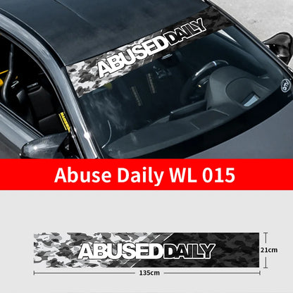 Abuse Daily Car Front and Rear Windshield Stickers Waterproof Sunscreen Windscreen Banner Decal Window Sticker Accessories