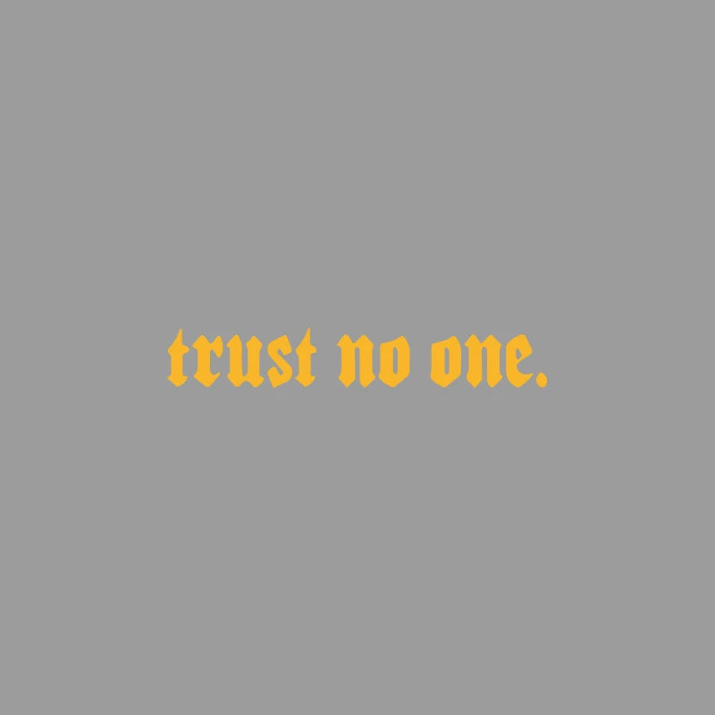 Edgy Trust No One Gothic Vinyl Car Sticker, Durable Weatherproof Quote Decal for Car Window, Fuel Tank, Door, Dark Auto Decor