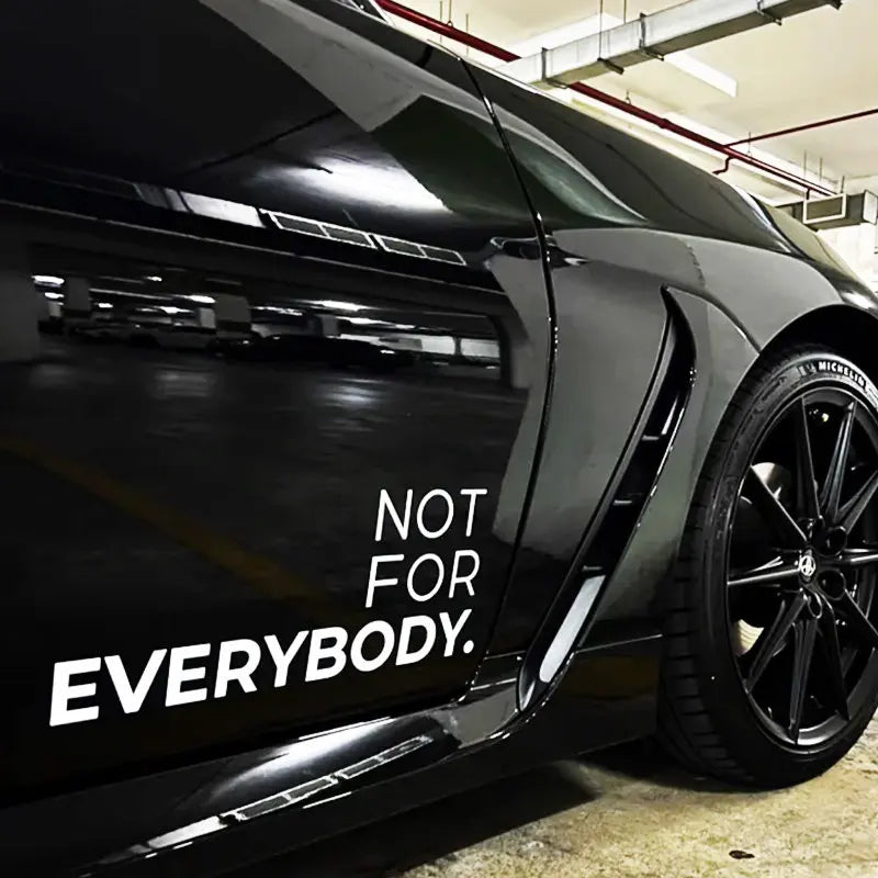 Car Door Stickers Not For Everybody Personalized Tuning Graphics JDM Stickers Car Racing Style Decals Car Exterior Decoration