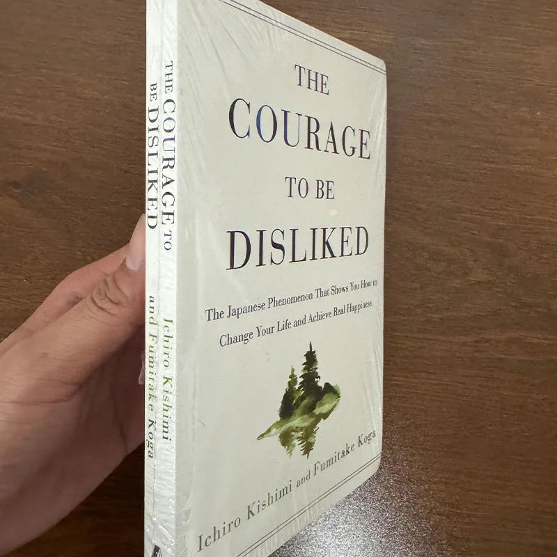 The Courage to Be Disliked Book By Ichiro Kishimi Fumitake Koga Self Help Book
