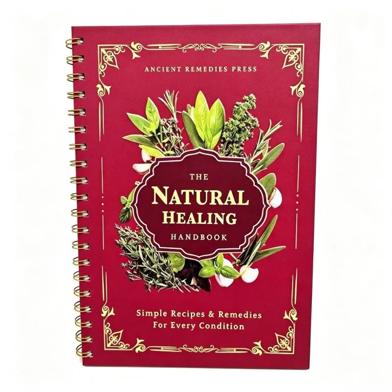 The Natural Healing Handbook, Spiral Bound Herbal Guide, Holistic Natural Remedies Book for Wellness Lovers, English Version
